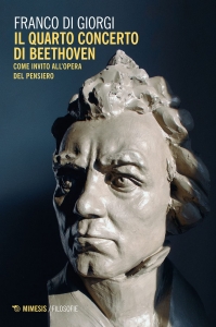 Musica e ricomposizione pensando a Franco Di Giorgi di Livio Bottani pensando al suo libro Il quarto concerto di Beethoven