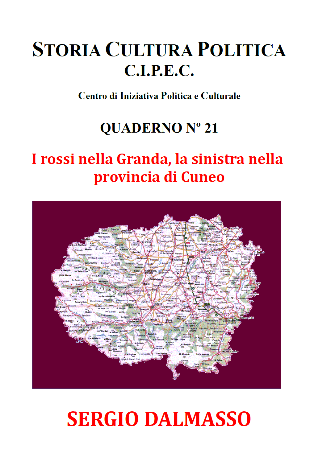 I rossi nella Granda, Copertina del quaderno CIPEC Numero 21