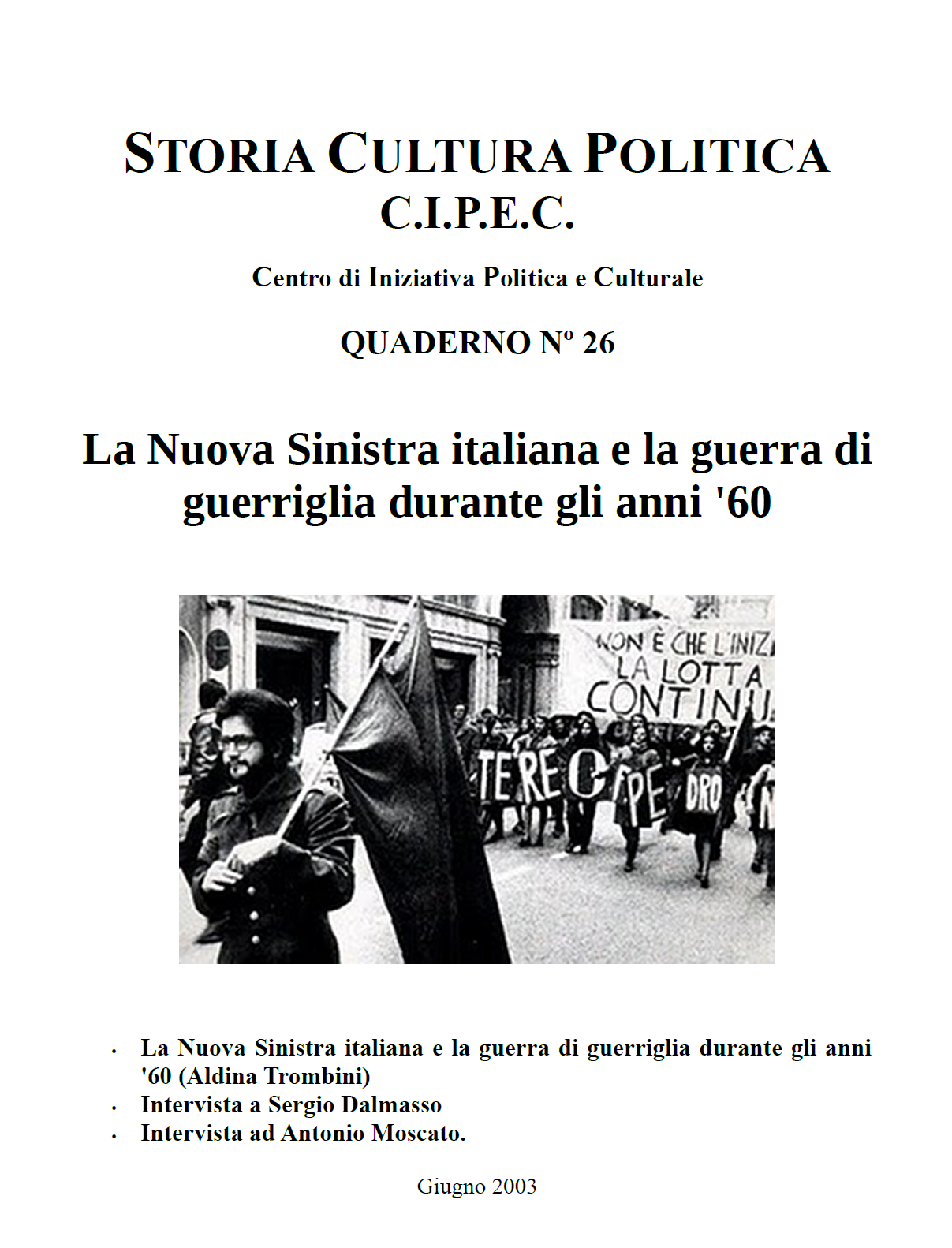 Copertina quaderno CIPEC 26, La nuova sinistra italiana e la guerra di guerriglia durante gli anni ’60