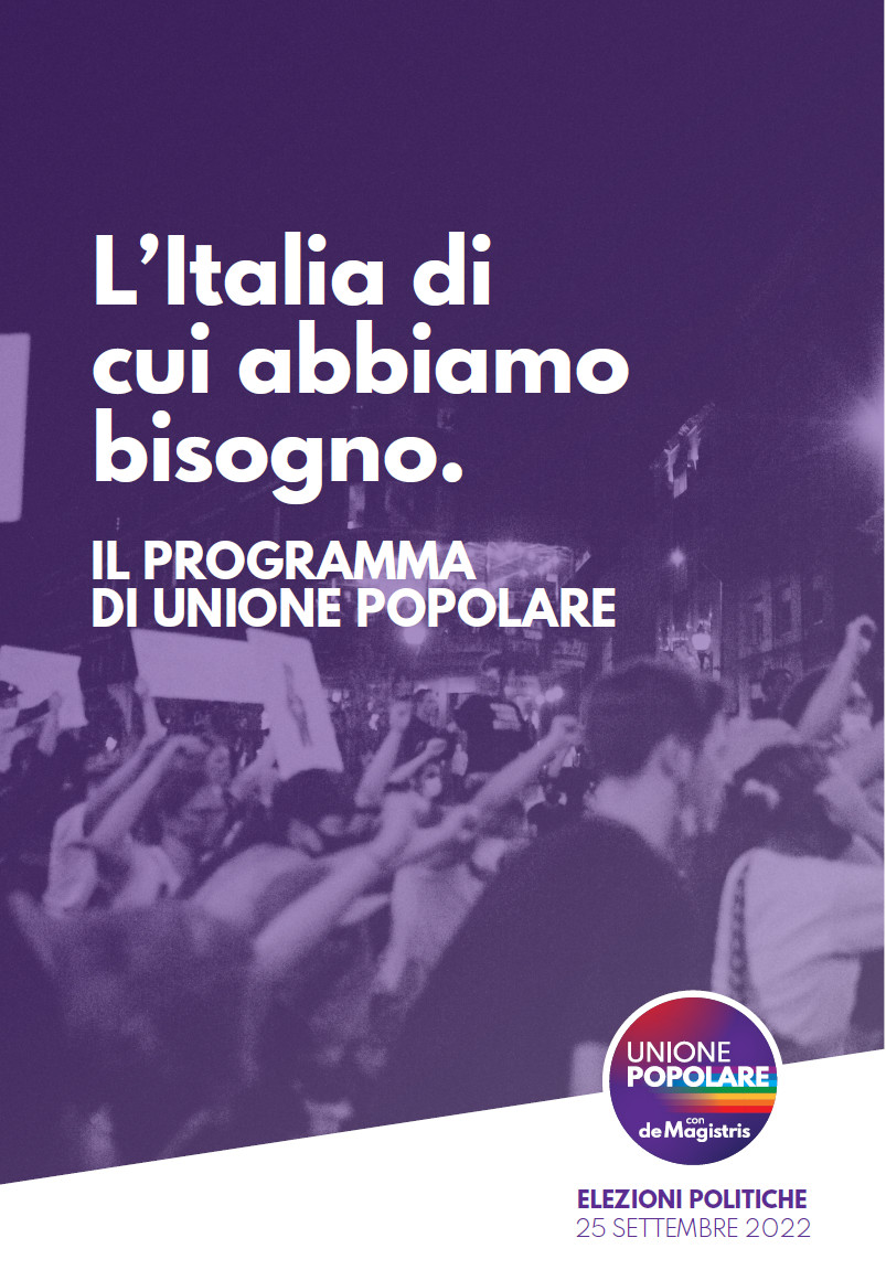 Unione Popolare Italiana, manifesto per le politiche 25 settembre 2022