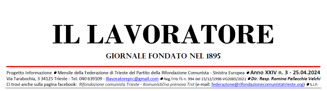 Dove è il fascismo? Il lavoratore di Trieste testata giornalistica