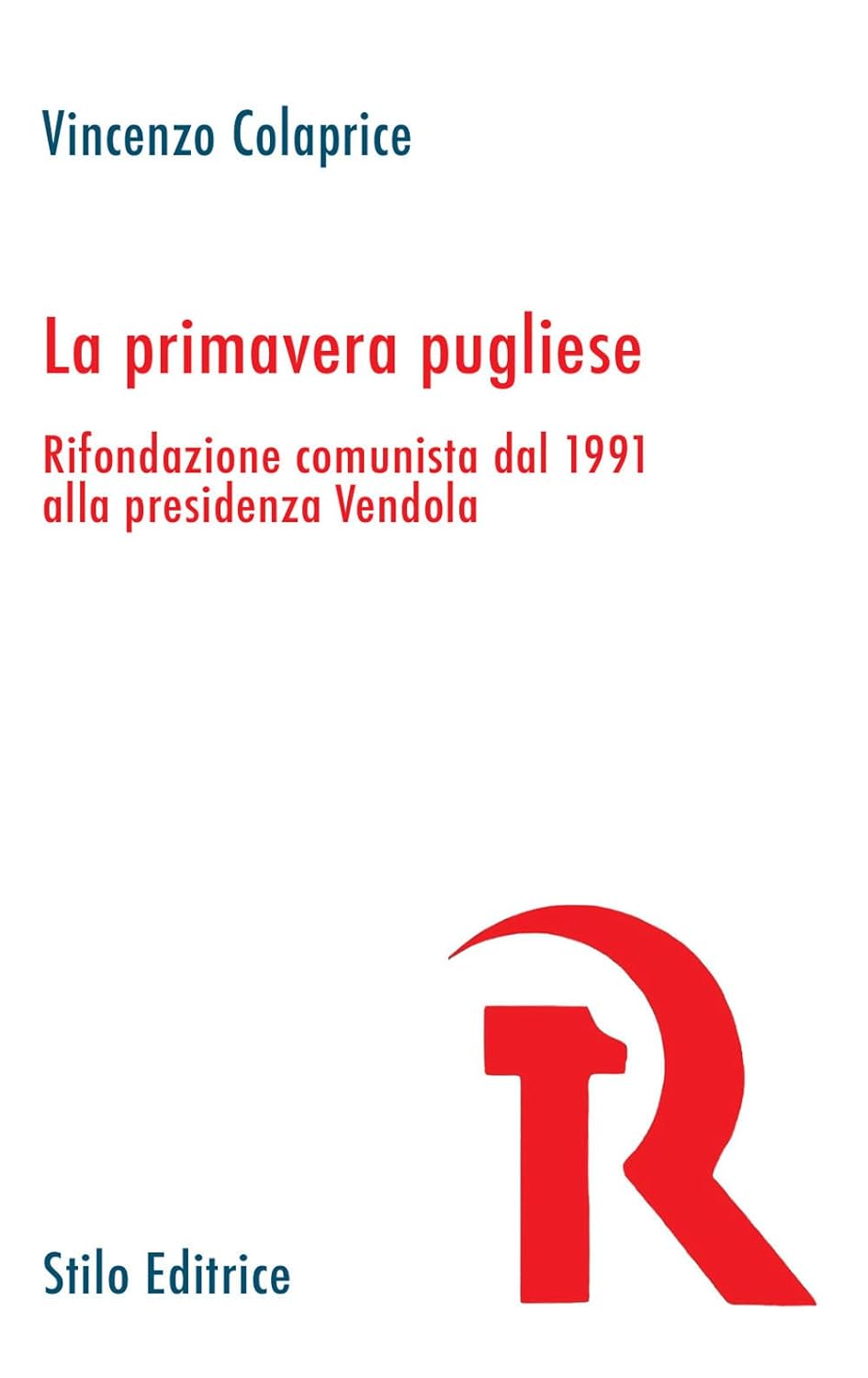 La primaversa pugliese di Vincenzo Colaprice, copertina del libro